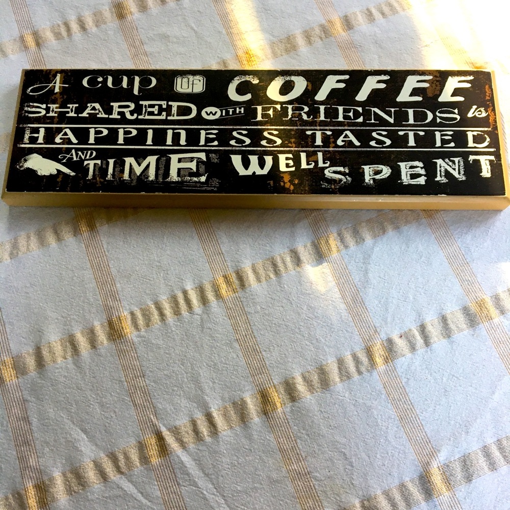 🎁2/$12  DISTRESSED LOOK COFFEE SIGN